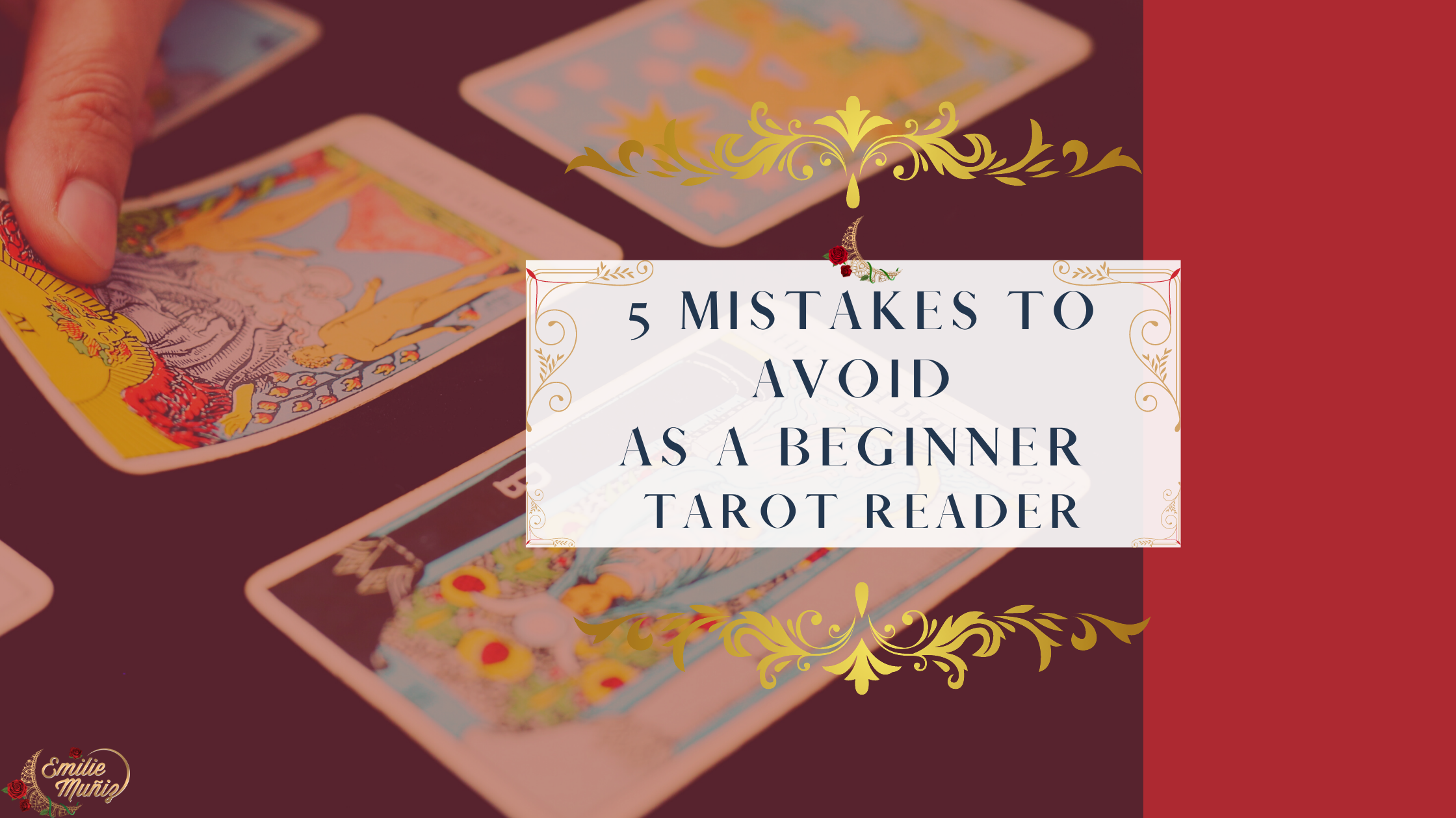 5 Mistakes To Avoid As A Beginner Tarot Reader